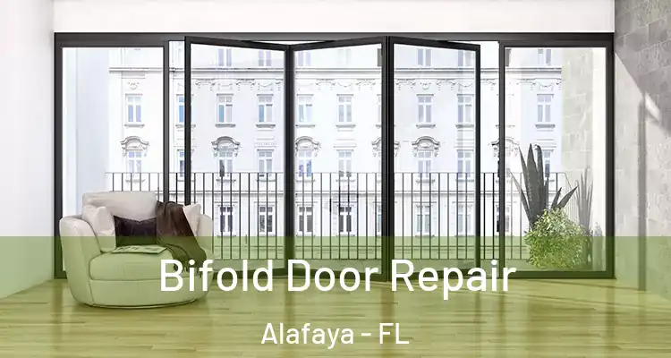  Bifold Door Repair Alafaya - FL