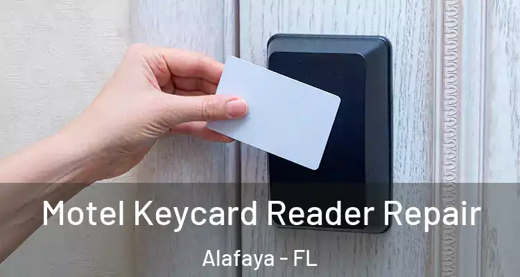  Motel Keycard Reader Repair Alafaya - FL