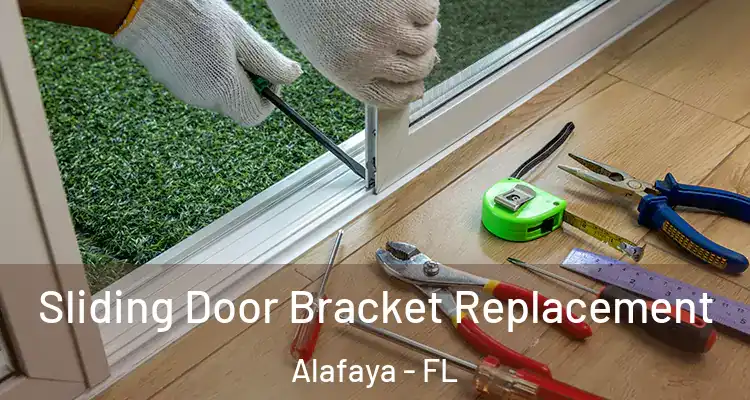  Sliding Door Bracket Replacement Alafaya - FL